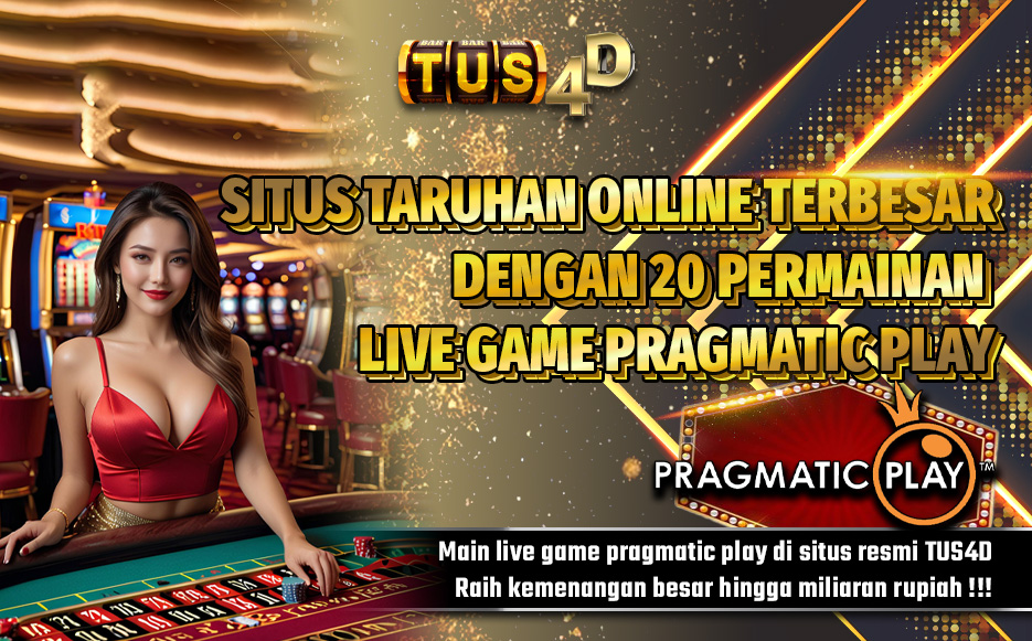 TUS4D: Tempatnya Pecinta Game Slot Yang Saat ini Terpopuler 